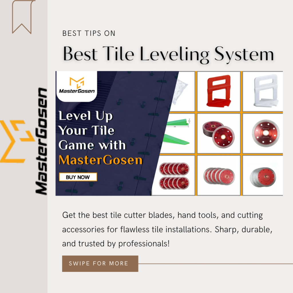 best tile leveling system